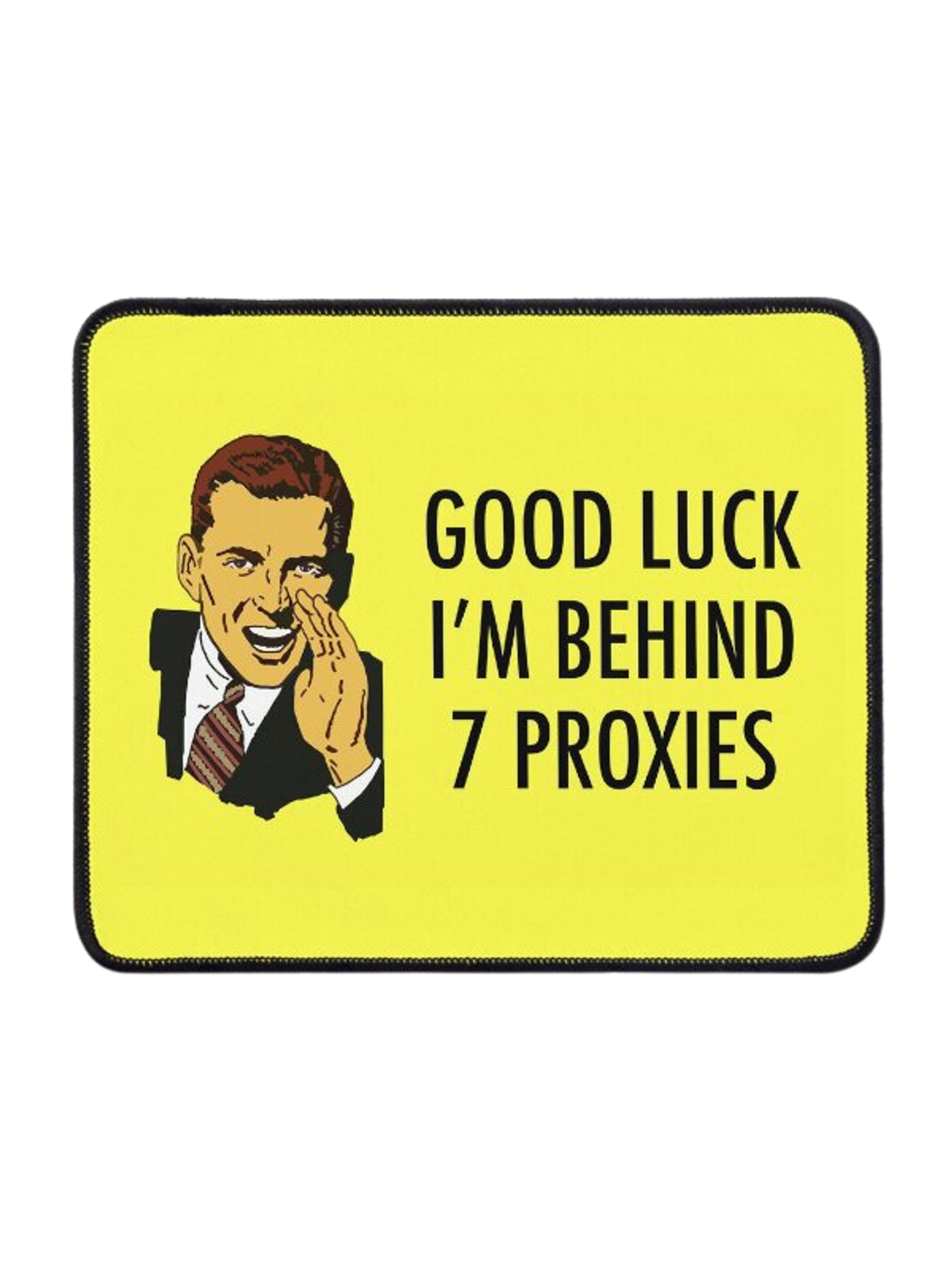 Good Luck I'm Behind 7 Proxies T-Shirt Graphic Print Artwork Detail