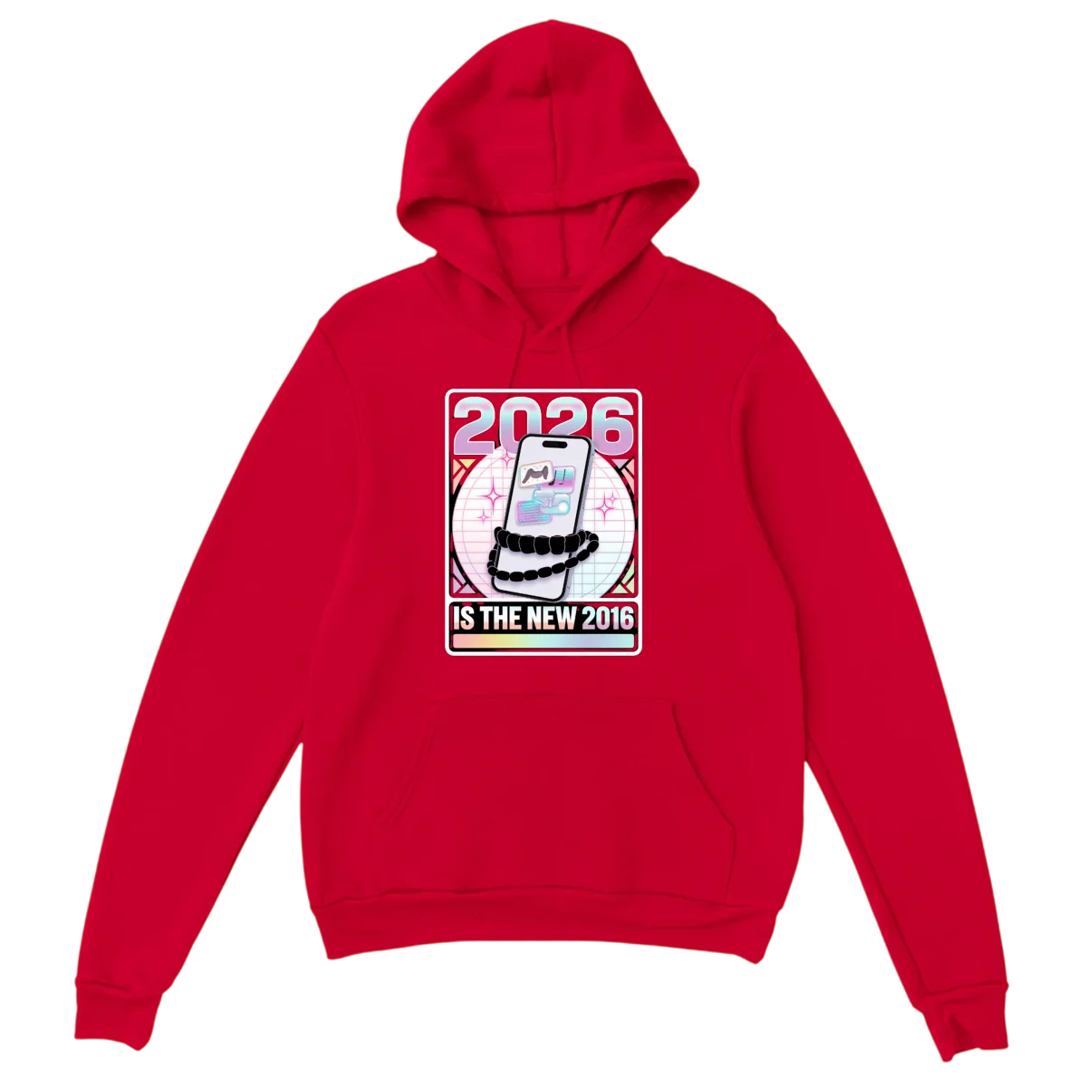 2026 Is The New 2016 Nostalgia Hoodie