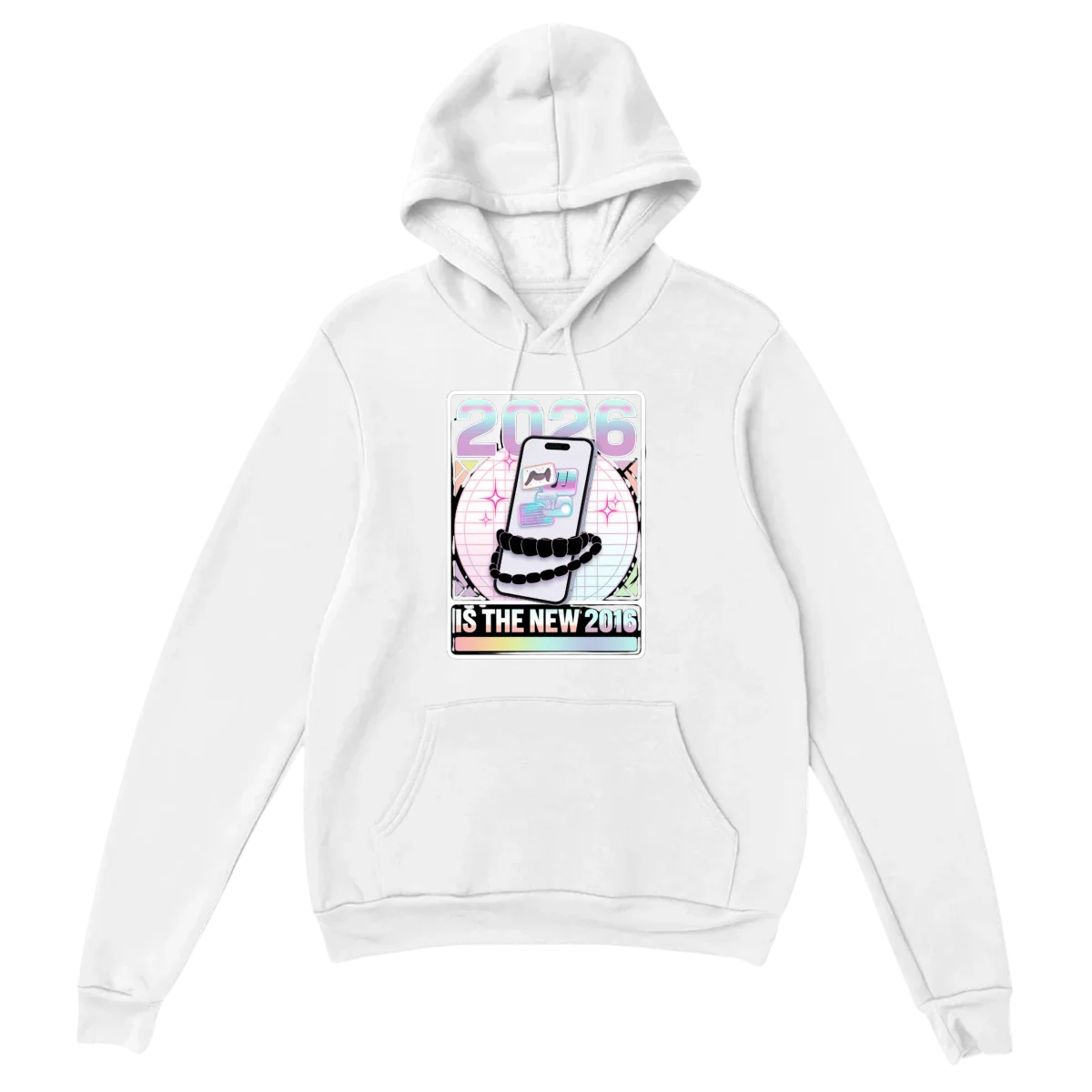2026 Is The New 2016 Nostalgia Hoodie - White Hoodies (ZeitZwag Streetwear)