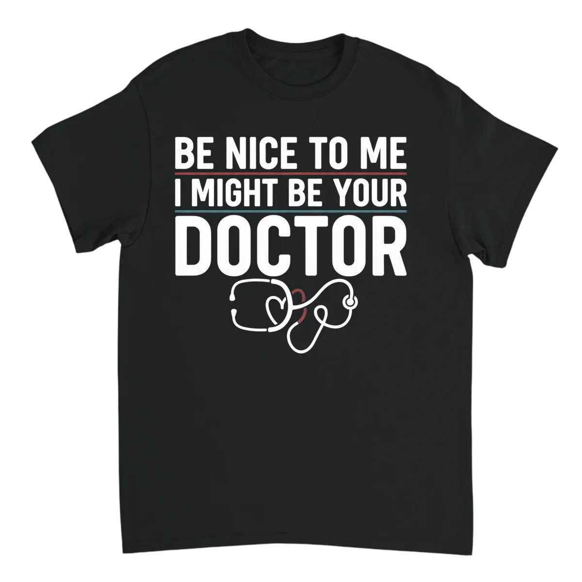 Be Nice, I'm Your Future Doctor Meme Tee White T-Shirts Photo 3