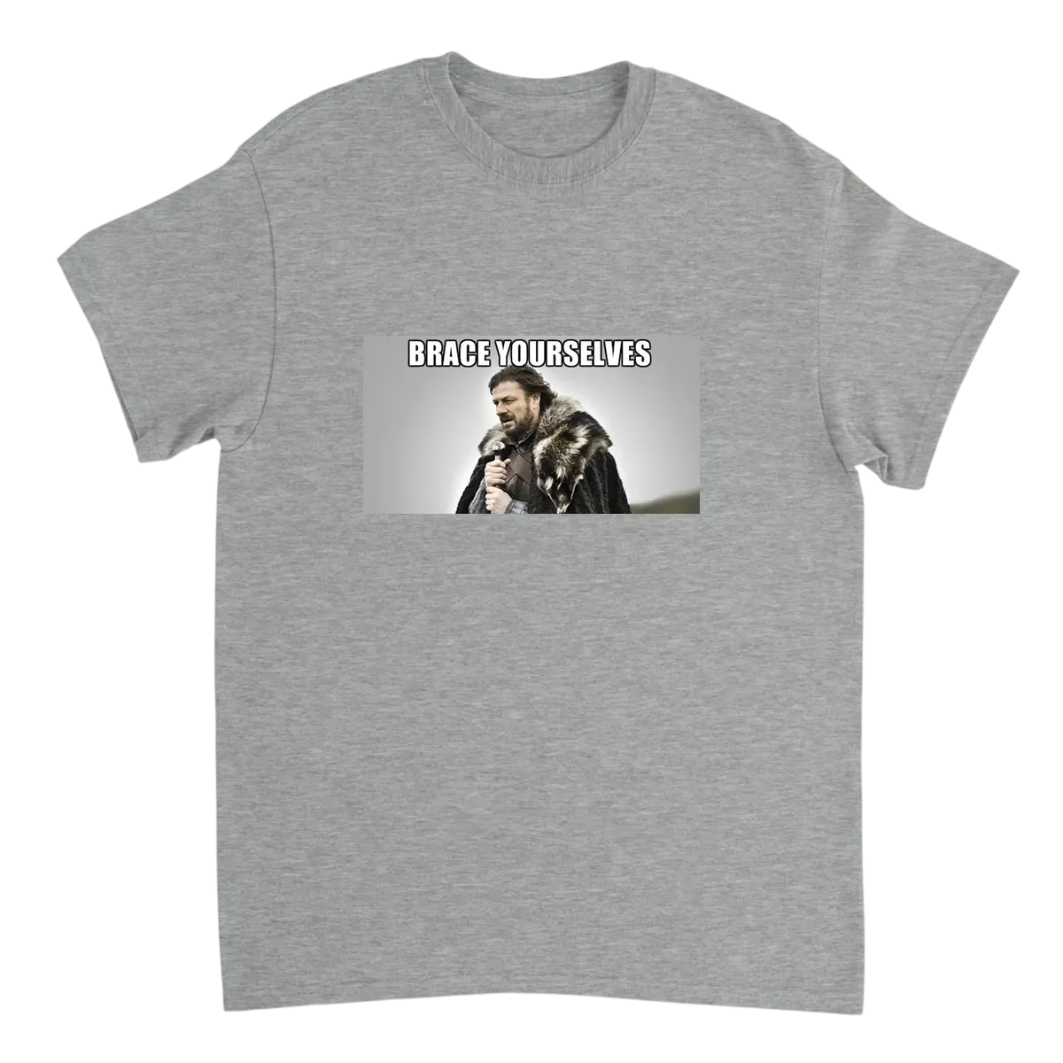 Brace Yourselves T-Shirt