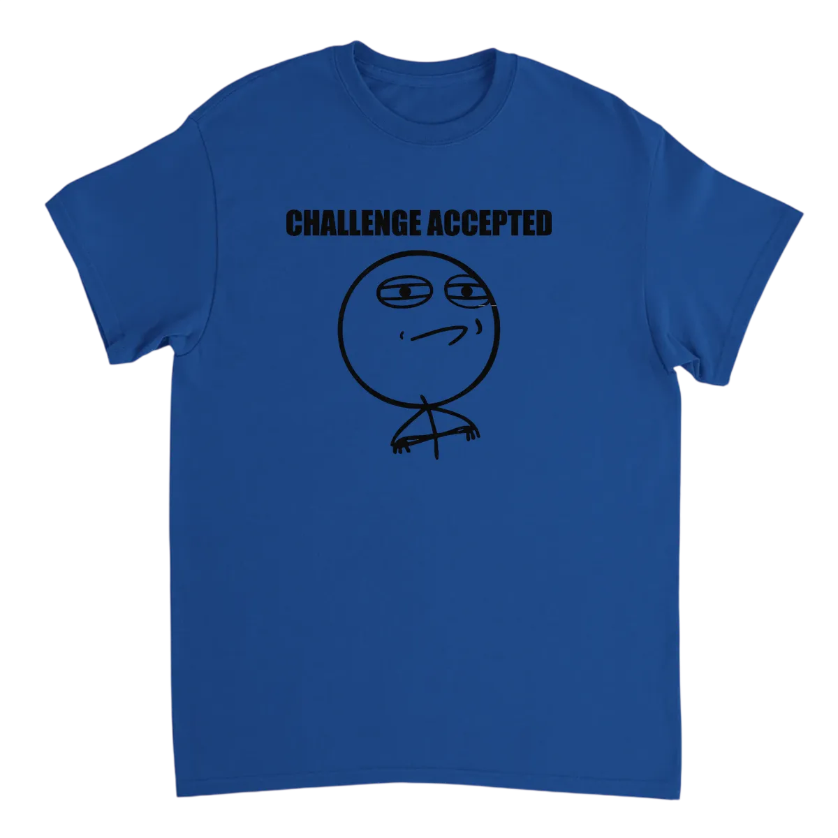 Challenge Accepted Meme Tee - Conquer It All! T-Shirts - Royal