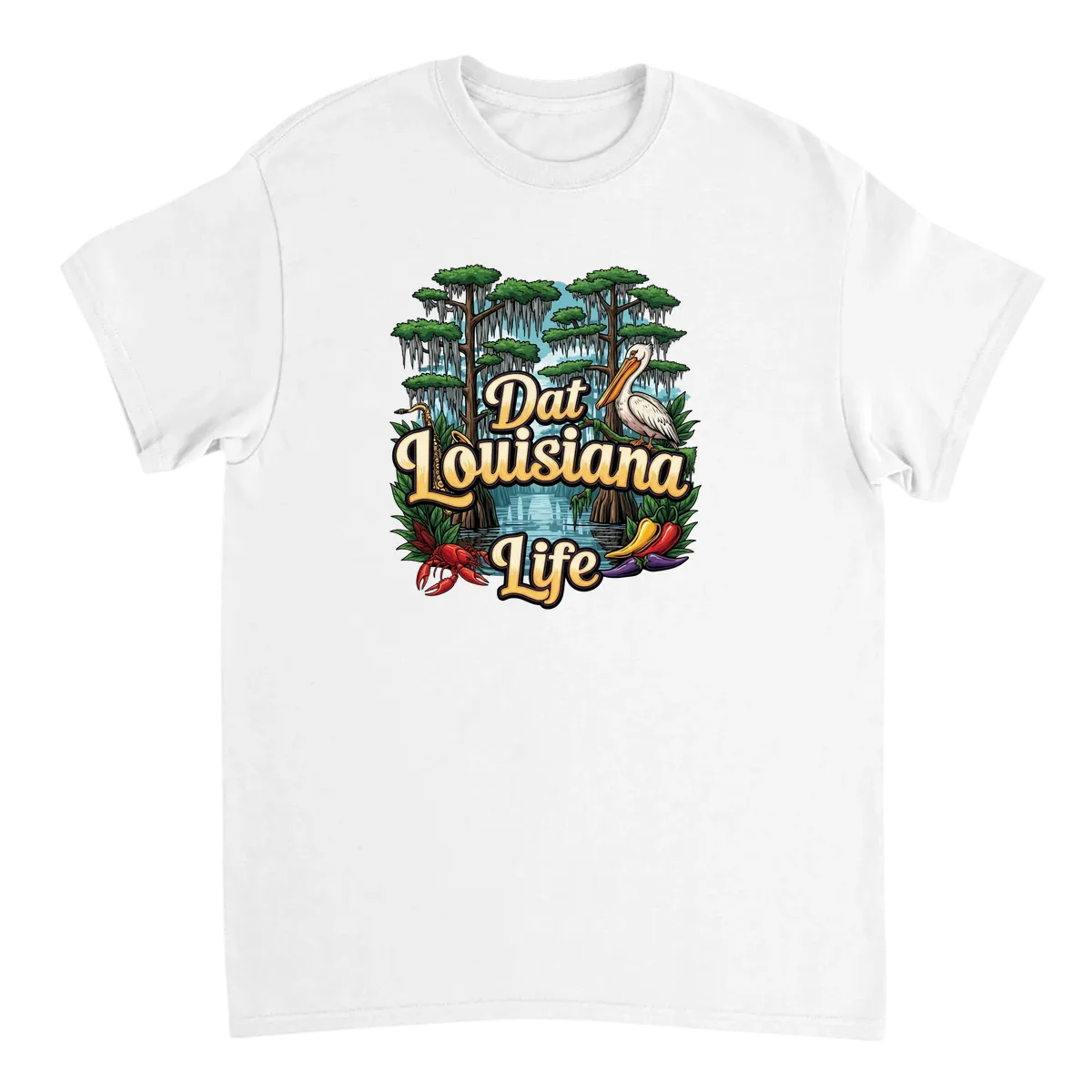 Dat Louisiana Life Tee - Southern Vibes