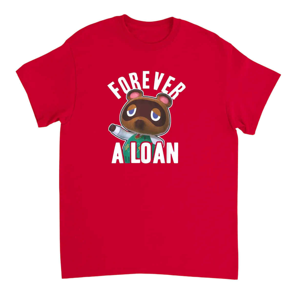 Forever a Loan Meme T-Shirt