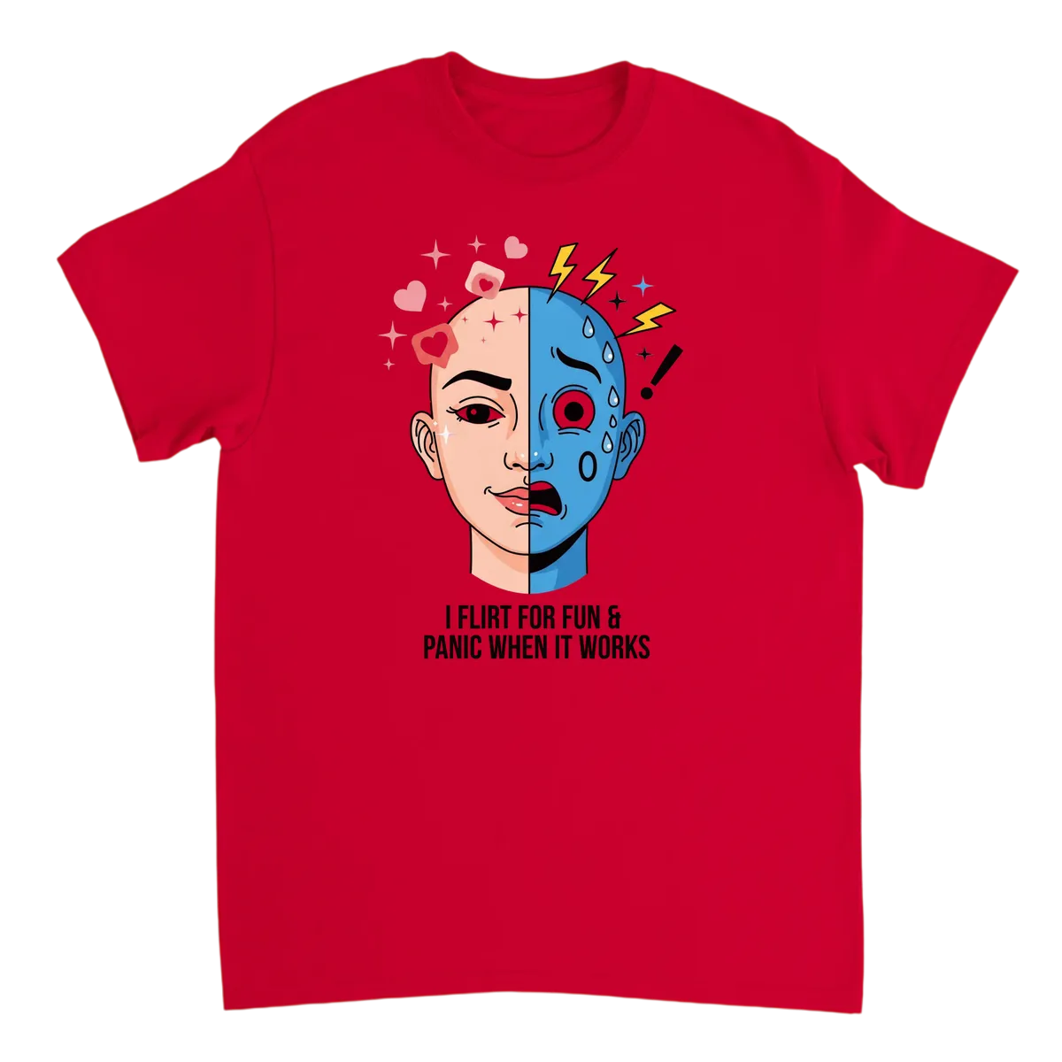 I Flirt For Fun & Panic When It Works T-Shirt White T-Shirts Photo 4