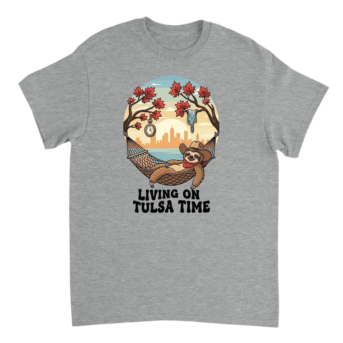 Living on Tulsa Time Tee - Chill Vibes Only T-Shirts - Grey