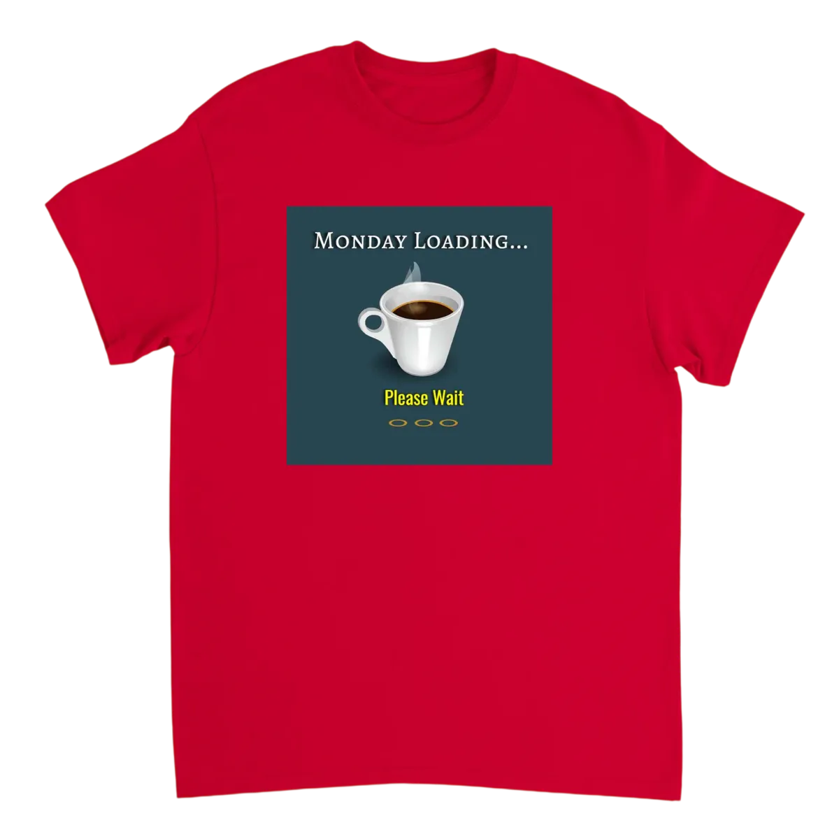 Loading... Please Wait. (It's Monday.) T-Shirt White T-Shirts Photo 4