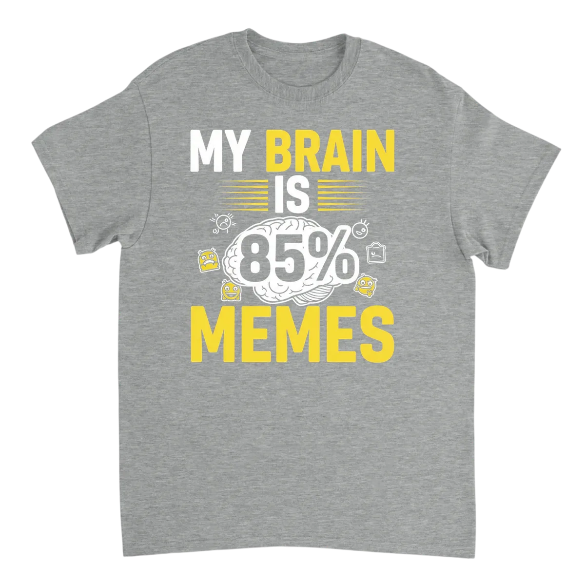 My Brain Is 85% Memes | Glitch Effect Tee T-Shirts - Grey