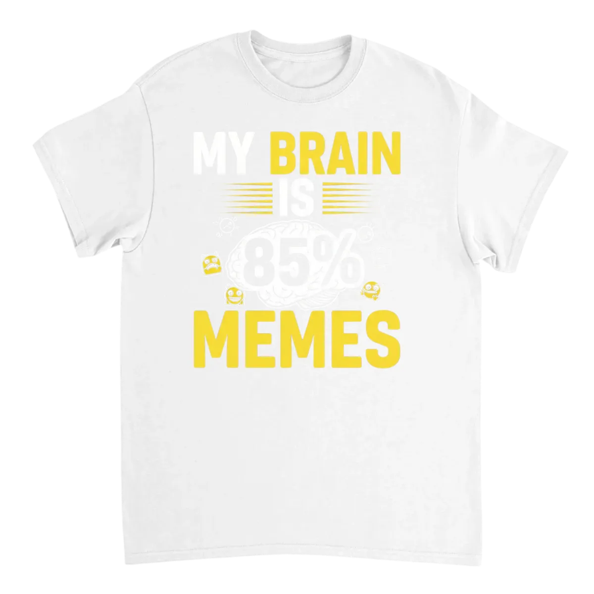 My Brain Is 85% Memes | Glitch Effect Tee White T-Shirts Photo 2