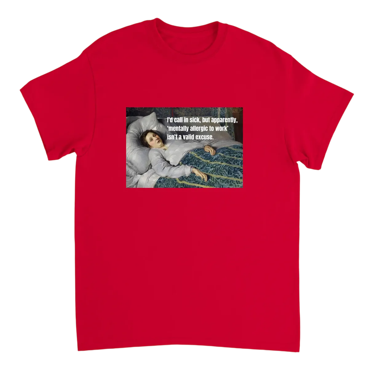 Mentally Still in Bed T-Shirt White T-Shirts Photo 5