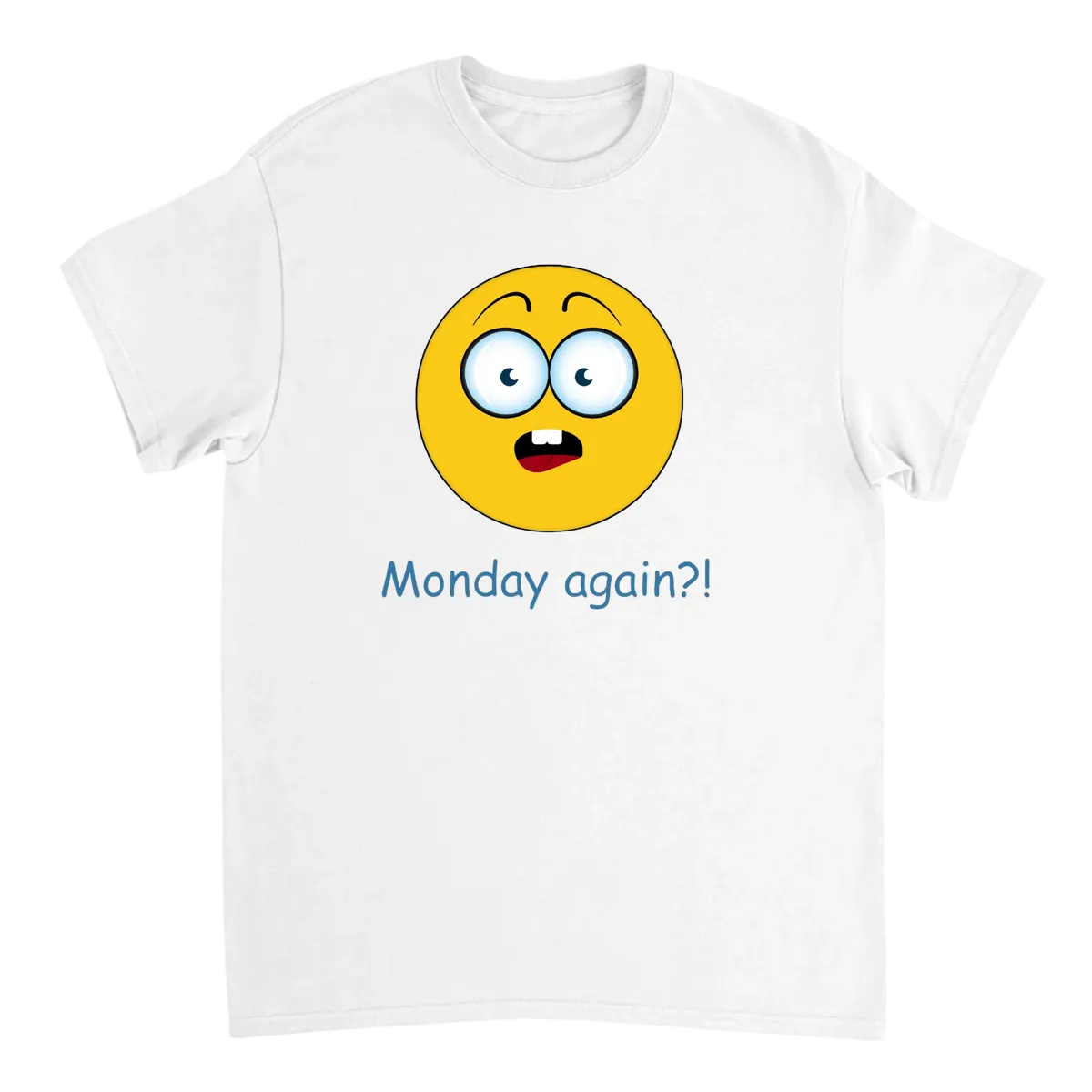 Monday Again T-Shirt T-Shirts - White
