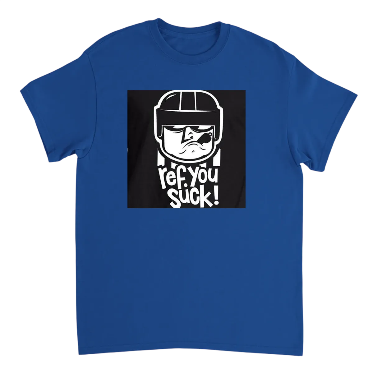 Ref You Suck T-Shirt T-Shirts - Royal