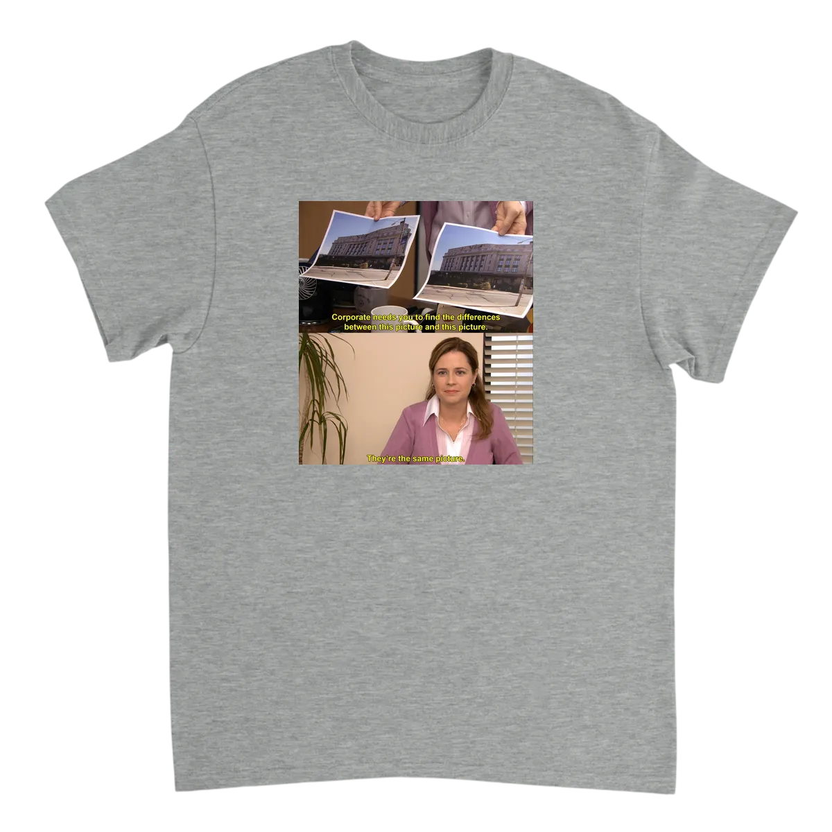 They're the Same Picture T-Shirt