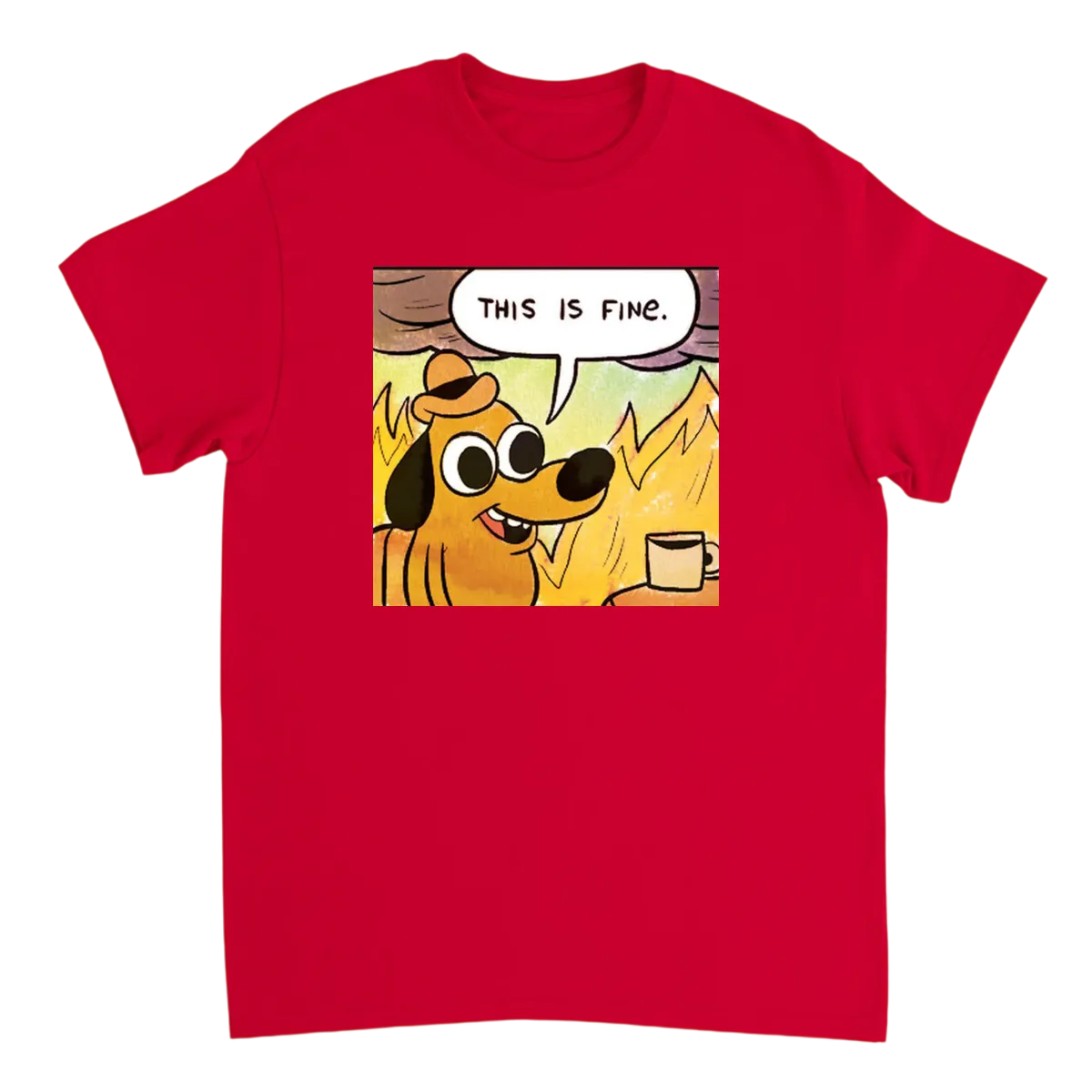 This is Fine Dog Tee - Meme Collection T-Shirts - Red