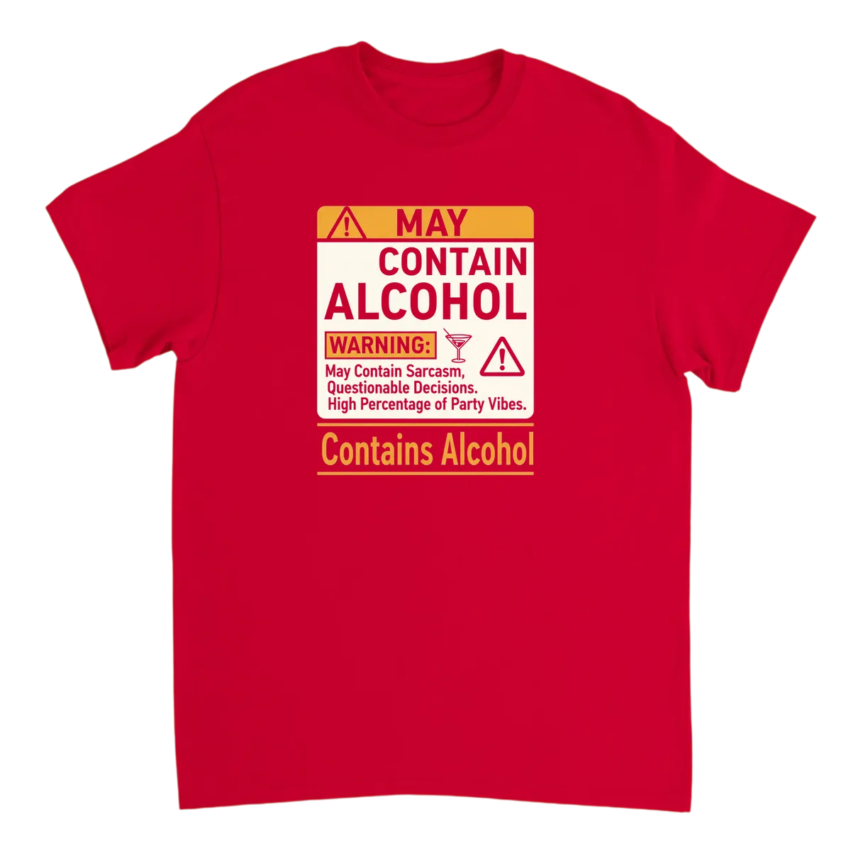 Warning: May Contain Alcohol Shirt T-Shirts - Red