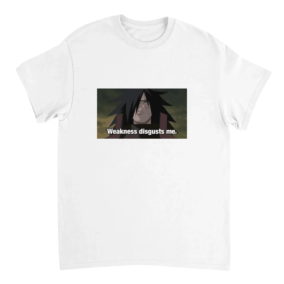 "Weakness Disgusts Me" Meme Tee Black T-Shirts Photo 5