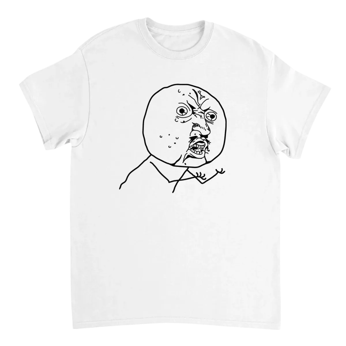 Y U No T-Shirt White T-Shirts Photo 2